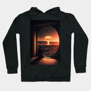 Looking at the Apocalypse through my window Hoodie